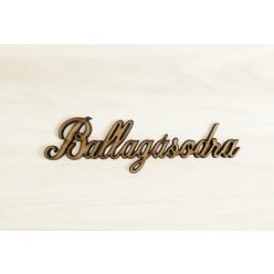 Ballagásodra felirat 10 cm